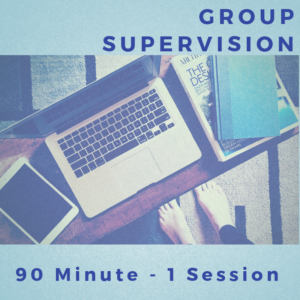 Group Supervision: 90 min Single session