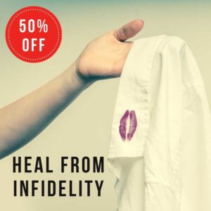 Healing From Infidelity for Couples & Individuals Bundle